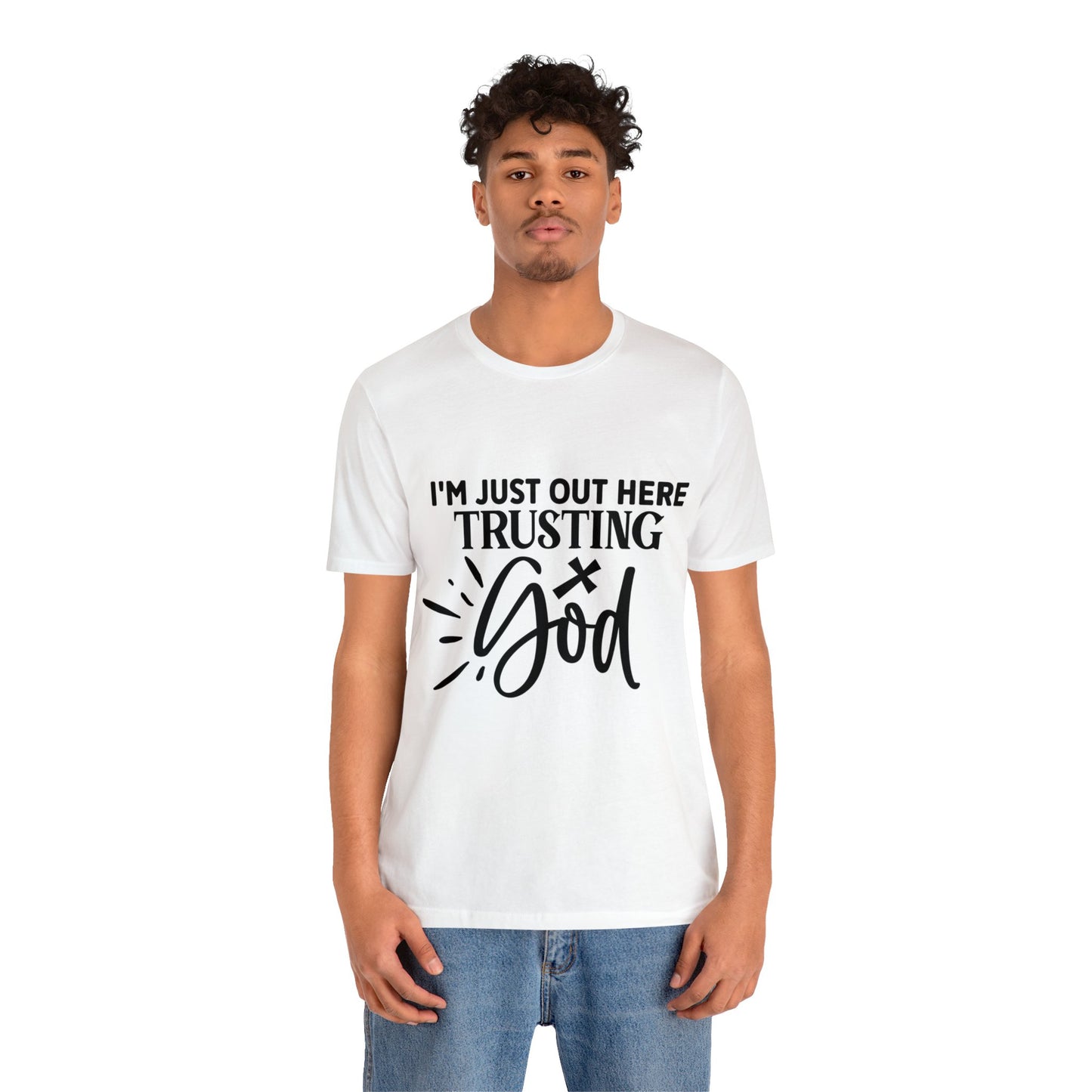 Trusting God Short Sleeve Tee